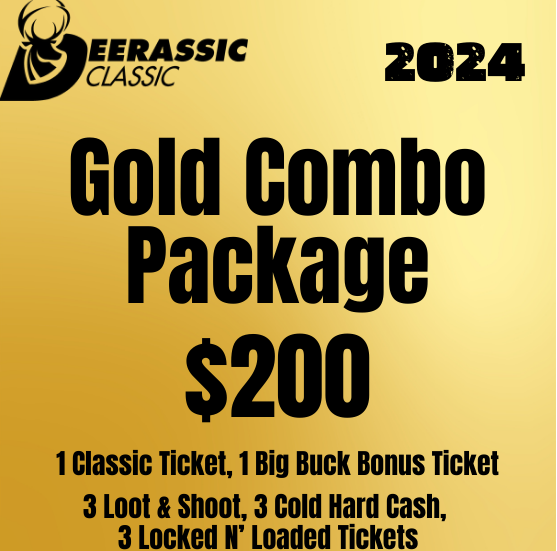 2024 Gold Combo Package (200) Deerassic Classic Giveaway & Outdoor Expo